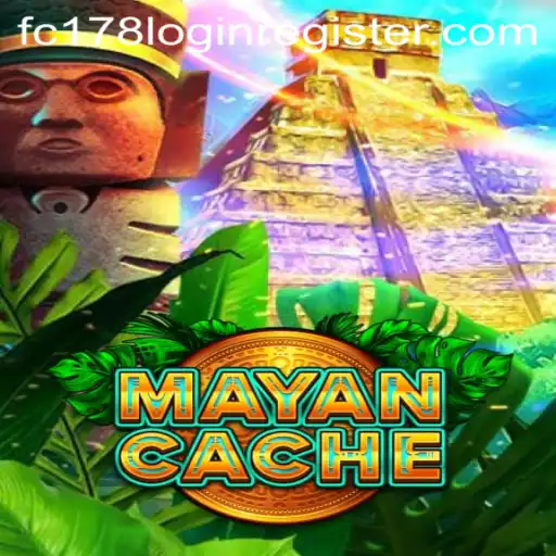 Discover the Hidden World of MayanCache and fc178 Login Register