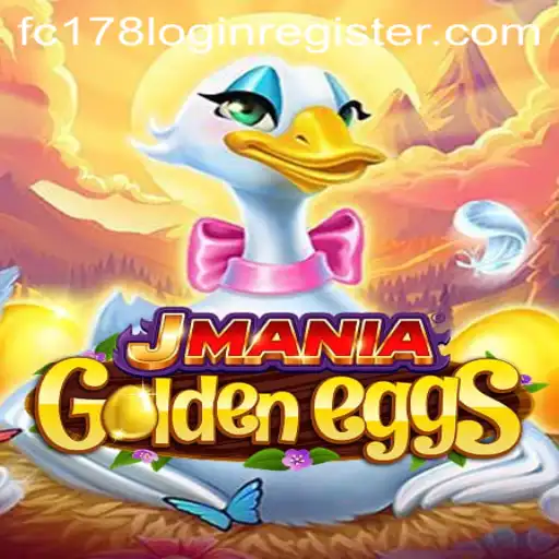 Exploring the World of JManiaGoldenEggs and the Role of fc178 Login Register