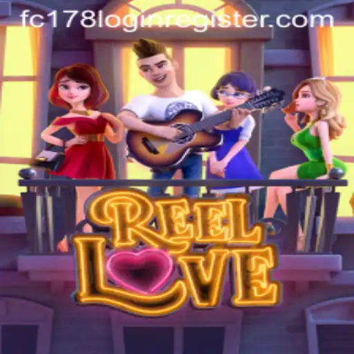 ReelLove: A Comprehensive Guide to an Exciting Online Gaming Experience